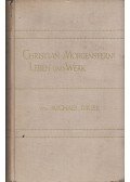 Michael Bauer - Christian Morgensterns Leben und Werk