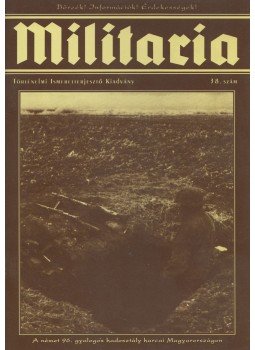  - Militaria 2005/38. szám, Budapest 2005 antikvár könyv