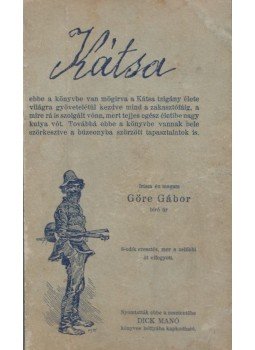 Göre Gábor, Gárdonyi Géza - A Kátsa Göre Gábor, Gárdonyi Géza - A Kátsa, Budapest 1923 antikvár könyv