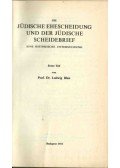 Ludwig Blau - Die jüdische Ehescheidung und der jüdische Scheidebrief
