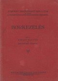 Király Elemér,Zsigmond Ferenc - Borkezelés