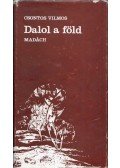 Csontos Vilmos - Dalol a föld (dedikált)