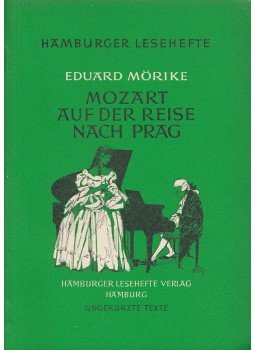 Mörike, Eduard - Mozart auf der Reise nach Prag Mörike, Eduard - Mozart auf der Reise nach Prag, Hamburg 0 antikvár könyv