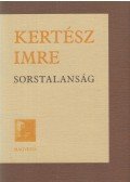 Kertész Imre - Sorstalanság