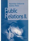 Nyárády Gáborné,Szeles Péter - Public Relations II.