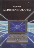 Nagy Tibor - Az internet alapjai