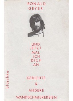 Ronald Geyer - Und jetzt mal ich dich an Ronald Geyer - Und jetzt mal ich dich an, St. Michael 1982 antikvár könyv