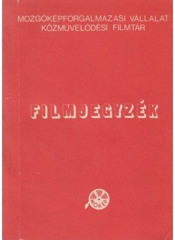 Hegedűs Rita - Filmjegyzék Hegedűs Rita - Filmjegyzék, 1978 antikvár könyv