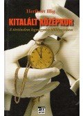 Illig, Heribert - Kitalált középkor