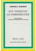 Gergely András - Egy nemzetet az emberiségnek