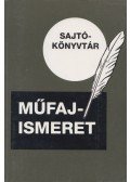 Földes Anna,Farkas Zoltán,Cserhalmi Imre,Horvát János,Bernáth László,Szigethy András - Műfajismeret