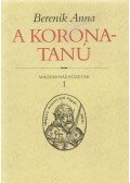 Berenik Anna - A koronatanú