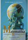 Czapáry Endre,Gyapjas Ferenc - Matematika 12.