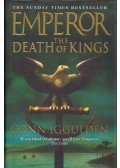 Conn Iggulden - Emperor: The Death of Kings