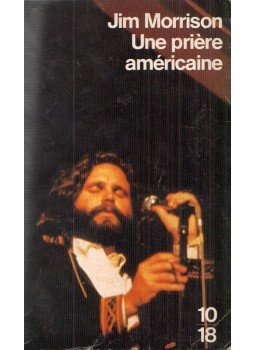 Jim Morrison - Une prière américaine et autres écrits,  1991 antikvár könyv