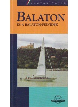 Dr. Kubassek János - Balaton és a Balaton-felvidék Dr. Kubassek János - Balaton és a Balaton-felvidék, Budapest 2001 antikvár könyv