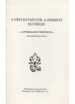 Szeredi Pál - A népi egységtől a nemzeti egységig, Budapest 1991 antikvár könyv