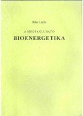 Béky László - A megtanulható bioenergetika