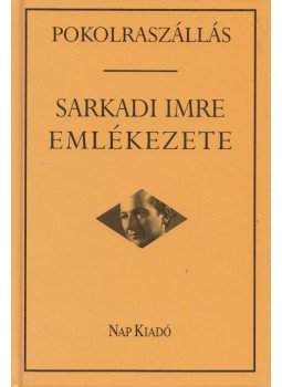 Márkus Béla - Pokolraszállás Márkus Béla - Pokolraszállás, 2001 antikvár könyv