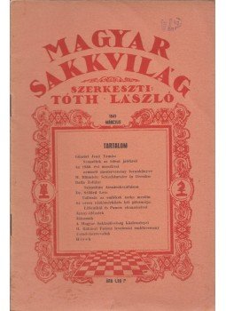 Tóth László - Magyar Sakkvilág  1941. Március, Budapest 1941 antikvár könyv