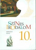 Mohácsy Károly - Színes irodalom 10.