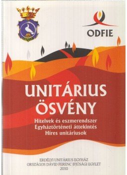 - Unitárius ösvény - Unitárius ösvény, Kolozsvár 2010 antikvár könyv