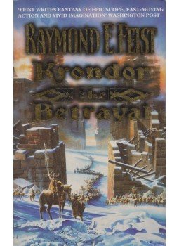 Raymond E. Feist - Krondor: The Betrayal Raymond E. Feist - Krondor: The Betrayal, London 1998 antikvár könyv