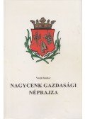 Varjú Sándor - Nagycenk gazdasági néprajza