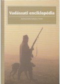 Dr. Kőhalmy Tamás - Vadászati enciklopédia