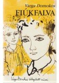 Varga Domokos - Fiúkfalva