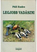 Páll Endre - Legjobb vadászni