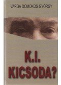 Varga Domokos György - K. I. kicsoda? (dedikált)