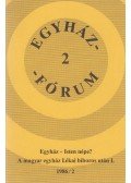 Paul M. Zulehner,Wildmann János - Egyházfórum 1986/2.