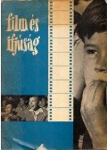 Győry Gábor - Film és ifjúság