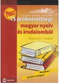 Czövek Attila,Erdélyi Eszter,Hajnal Krisztina - Plusz 15 próbaérettségi magyar nyelv és irodalomból
