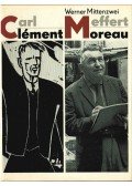 Werner Mittenzwei - Carl Meffert=Clément Moreau (dedikált)