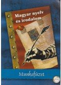 Fenyő D. György,Hajas Zsuzsa - Magyar nyelv és irodalom 9. Munkafüzet