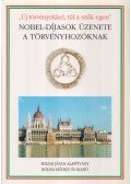 Nagy Ferenc - Nobel-díjasok üzenete a törvényhozóknak