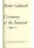 Taylor Caldwell - Ceremony of the Innocent
