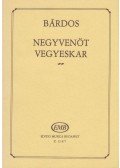 Bárdos Lajos - Negyvenöt vegyeskar