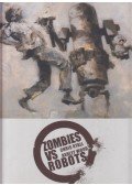 Chris Ryall - Zombies vs Robots