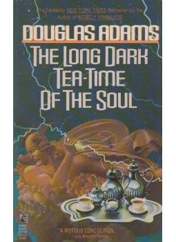 Douglas Adams - The Long Dark Tea-Time of the Soul Douglas Adams - The Long Dark Tea-Time of the Soul, New York 1990 antikvár könyv