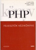 R. Allen Wyke,Michael J. Walker,Robert M. Cox - PHP fejlesztők kézikönyve