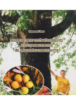 Sonnevend Imre - Elfeledett gyümölcseink: A házi berkenye és a barkócaberkenye, Veszprém 2012 antikvár könyv