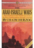 Herzog, Chaim - The Arab-Israeli Wars: War and Peace in the Middle East