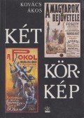 Kovács Ákos - Két körkép
