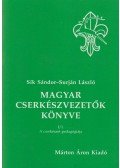 Sík Sándor,Surján László - A magyar cserkészvezetők könyve I/1.