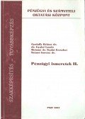 Dr. Gyulaffy Béláné,Dr. Gyulai László,Heimné dr. Szalai Erzsébet,Sztanó Imréné dr. - Pénzügyi ismeretek II.