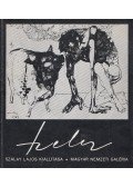 D. Fehér Zsuzsa - Szalay Lajos kiállítása / Exposition de Lajos Szalay