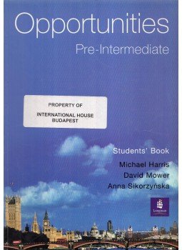 Michael Harris, David Mower, Anna Sikorzynska - Opportunities Pre-intermediate Student's Book Michael Harris, David Mower, Anna Sikorzynska - Opportunities Pre-intermediate Student's Book, 2001 antikvár könyv